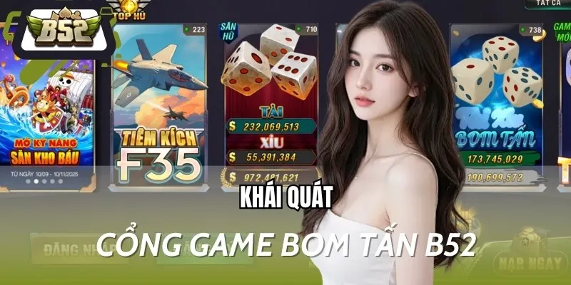 B52 là cổng game bom tấn ra mắt thị trường cá cược từ năm 2016